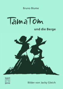 Buchcover von "TamaTom und die Berge"
